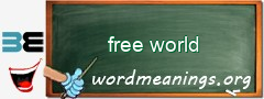 WordMeaning blackboard for free world